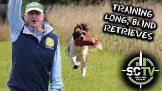 S&C TV | Gundog training | Training long distance blind retrieves with Howard Kirby