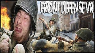 SAVING PRIVATE MERP ► FRONT DEFENSE VR - HTC VIVE