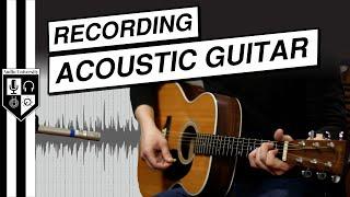 How To Record Acoustic Guitar [with Focusrite Scarlett 2i2 3rd Gen]