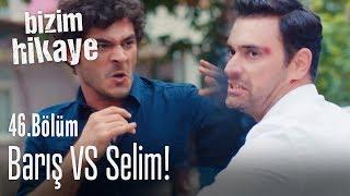 Barış ve Selim, Filiz için kavga ettiler! - Bizim Hikaye 46. Bölüm