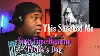 Pavlov's Dog - Julia (HQ) | Reaction