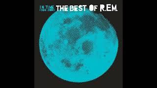 R.E.M. - All The Way To Reno (You're Gonna Be A Star)