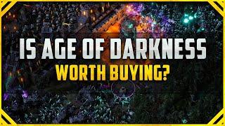 Is Age Of Darkness Worth Buying [Age of Darkness review]