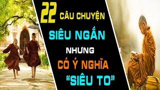 [Bài Học Cuộc Sống Đáng Ngẫm] 22 Câu Chuyện Siêu Ngắn Nghe THẤM TỪNG CÂU TỪNG CHỮ