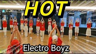 Hot (핫) - Electro Boyz(일렉트로보이즈) /효자몸풀이/추억소환 에어로빅 몸풀이 。