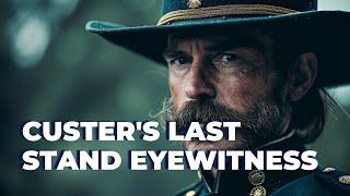 Charles DeRudio's Harrowing Eyewitness Account of Custer's Last Stand