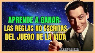 ROMPE EL SISTEMA: APRENDE LAS VERDADERAS REGLAS DEL ÉXITO | NEVILLE GODDARD | LEY DE ASUNCIÓN