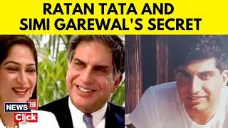 Simi Garewal Shattered By Ratan Tata's Death: A Look Into Their Romantic Relationship | N18V