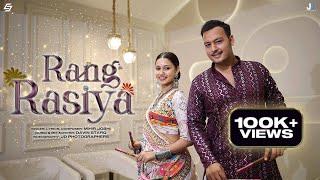 Rang Rasiya | Official Music Video | Mihir Joshi | Davin Starq | Latest Navratri Dance Song 2024