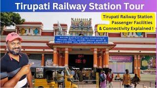 Tirupathi Railway Station Tour | Passenger Facilities, Cloak Room Process & Connectivity Explained