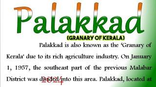 palakkad district in Kerala state Essay on palakkad district in English essay on palakkad English