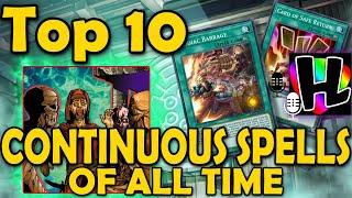Top 10 Best Continuous Spells of All Time
