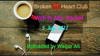 Rj Abu Rashid Mast FM 103 | 5 July 2021