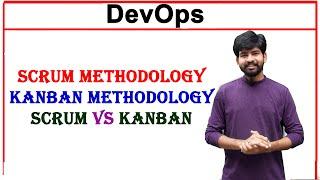 scrum methodology | kanban methodology | difference between scrum and kanban methodologies | devops