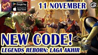 NEW CODE Legends Reborn: Laga Akhir Giftcode & Redeem Code 11 November - Mobile Game (Android/IOS)