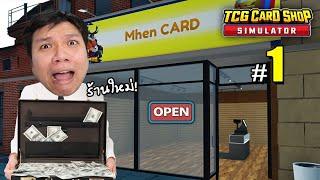 ลุงเหม็นกลับมา! เปิดร้านขายการ์ด #1 | TCG Card Shop Simulator