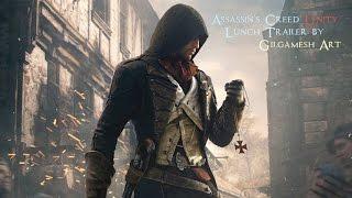 Assassin's Creed Unity Launch Trailer - Indo Translate & Kara by Gilgamesh Art