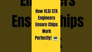 How VLSI STA Engineers Ensure Chips Work Perfectly! 