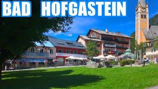 Bad Hofgastein Austria  Walking tour 4K HDR