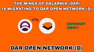 D COIN WILL SKYROCKET IN 2025 MINES OF DALARNIA IS MIGRATING TO DAR OPEN NETWORK CRYPTO GAMING GEM