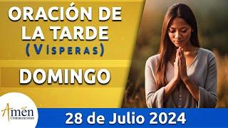 Oración de la Tarde Hoy Domingo 28 Julio 2024 l Padre Carlos Yepes | Católica | Dios