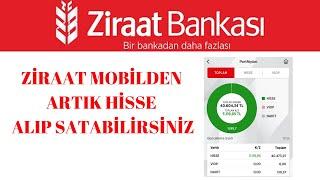 Ziraat Mobil'den Hisse Senedi Alma ve Satma