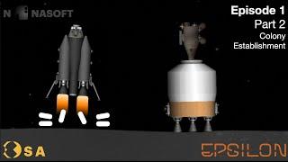 Project EPSILON | E1 P2: Colony Establishment | SFS 1.5.9