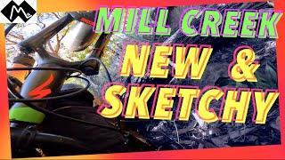 MtB Mill Creek  Pump Action  New Drop and Trail Repairs