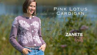 Pattern Deep-Dive: Pink Lotus Cardigan by Zanete Knits