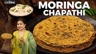 Moringa Chapathi | Healthy Breakfast | Dinner Recipes | Drumstick Leaves Roti | Healthy Recipes