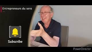 (Entrepreneurs du sens) interview intro avec Jean Delorme écrivain philosophe et humaniste