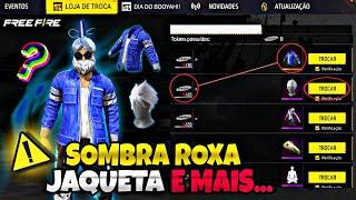 URGENTE!! MELHOR LOJA, PEGUE O SOMBRA ROXA? JAQUETA DA SAMSUNG, NOVO PUNHO FF - NOVIDADES FREE FIRE