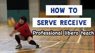 volleyball how to servereceive【teach professional libero】