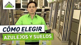 Cómo elegir azulejos cerámicos para suelo o pared | LEROY MERLIN