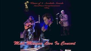 Matt Morgan Live in Concert