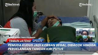  Pemuda Kudus Jadi Korban Begal | LIVE TRIBUN JATENG UPDATE