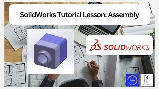 SolidWorks Tutorial Lesson: Assembly| Mechanical Engineering |Tek4s | BK Engineering
