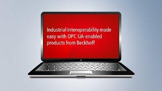 Industrial interoperability made easy with OPC UA-enabled products from Beckhoff