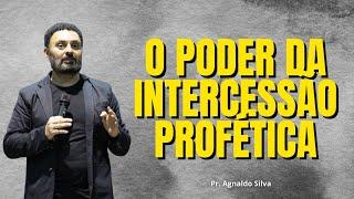 O PODER DA INTERCESSÃO PROFÉTICA - PR. AGNALDO FELIPE SILVA - CULTO 29/01/2023