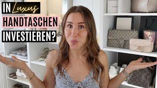 LUXUS DESIGNER HANDTASCHE ALS KAPITALANLAGE? Was ist zu beachten? Welche Marke? Macht es Sinn?