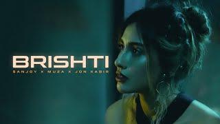 Brishti | Sanjoy | Muza | Jon Kabir (Official Music Video)