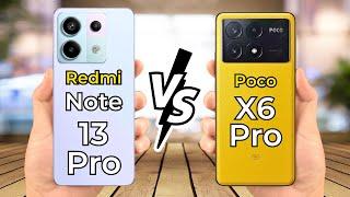 Poco X6 Pro Vs Redmi Note 13 Pro  Full Specs Comparison