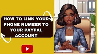 Link your Phone number to your PayPal account