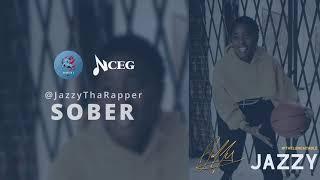 A3C 2019  - JazzyThaRapper - Sober