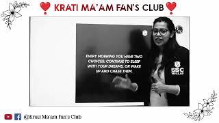 Every Morning You Have Two Choices | Krati Ma'am Fan's Club | Krati Mam Motivation | Krati Ma'am