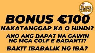 Bonus 100 euros Ikaw ga eh nakatanggap o hindi?