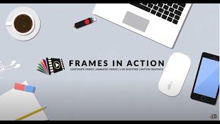 Frames in Action | Showreel | Top Corporate Video Production Company/ Agency in Mumbai