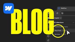 How to Create a Blog With Webflow