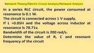 Series RLC circuit: Find R, C and Resonant frequency