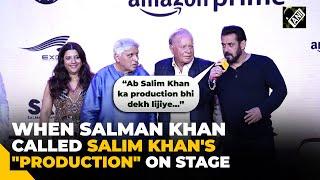 "Salim sahab ka production..." Son Salman Khan calls Salim Khan's family on stage